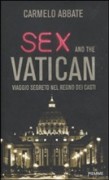 Sexo e o Vaticano: Livro revela vida de orgias, abortos, prostitutas e homossexualismo dentro do Vaticano