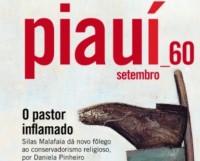 Confira a integra da polêmica matéria da Revista Piauí sobre o Pastor Silas Malafaia: R$60 milhões em ofertas e doações