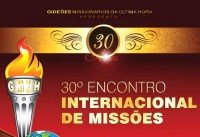Edição 2012 do Congresso Gideões Missionários da Última Hora já tem data e pastores convidados