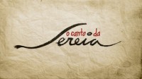 Nas redes sociais, evangélicos iniciam boicote à microssérie O Canto da Sereia, da TV Globo