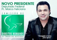 Pastor Marco Feliciano é o novo presidente da Comissão de Direitos Humanos e Minorias da Câmara; Confira o discurso da posse e a oração emocionada