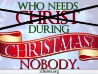 Entidade ateísta lança campanha anti-cristã e diz que “ninguém precisa de Jesus no Natal”