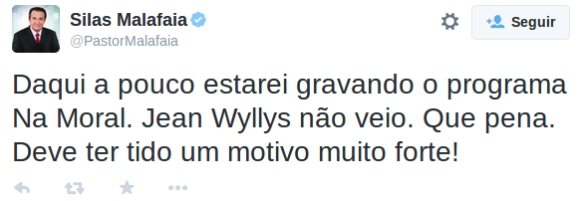 Tweet do pastor Silas Malafaia sobre ausência de Wyllys que foi apagado