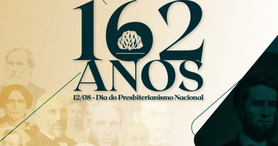 Igreja Presbiteriana comemora 162 anos de fundação no Brasil