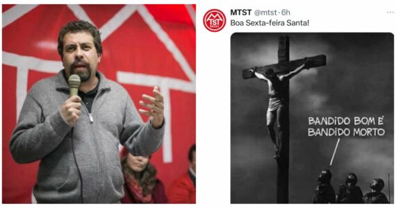 MTST, de Guilherme Boulos, zomba de Jesus crucificado: ‘Bandido bom é bandido morto’